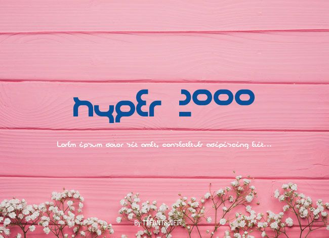 hyper 2000 example